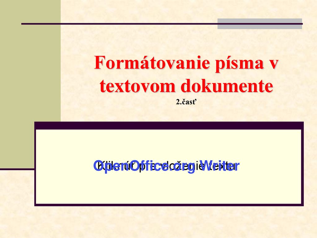 Form Tovanie P Sma V Textovom Dokumente As Ppt St Hnout